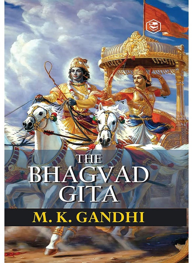 Bhagavad Gita According to Gandhi (Gita According to Gandhi)